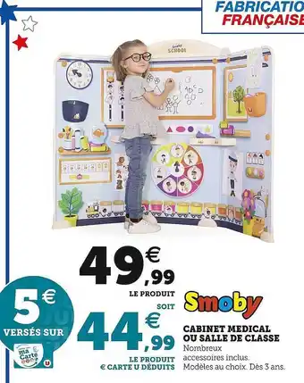 Hyper U Cabinet médical ou salle de classe smoby offre
