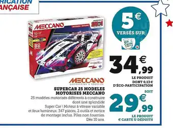 Supercar 25 modèles motorisés meccano