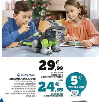 Hyper U Dragon mécanique clementoni offre