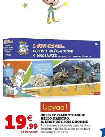 Hyper U Coffret paléontologie hello maestro, il était une fois l'homme offre
