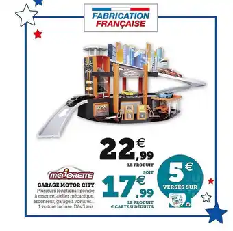 Hyper U Garage motor city majorette offre