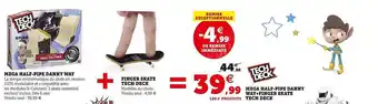 Hyper U Méga half-pipe danny way + finger skate tech deck offre