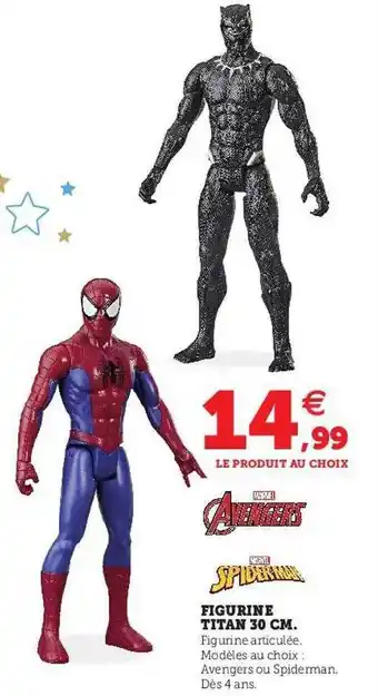 Hyper U Figurine titan 30 cm avengers, spider-man offre