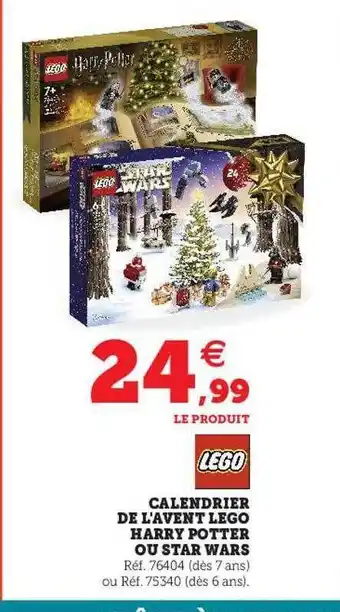 Hyper U Calendrier de l'avent lego harry potter ou star wars offre