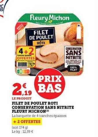Hyper U Filet de poulet rôti conservation sans nitrite fleury michon offre