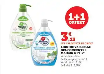 Hyper U Liquide vaisselle gel concentré maison net offre