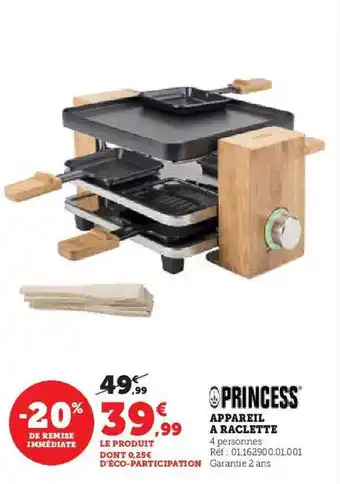 Hyper U Appareil à raclette princess offre