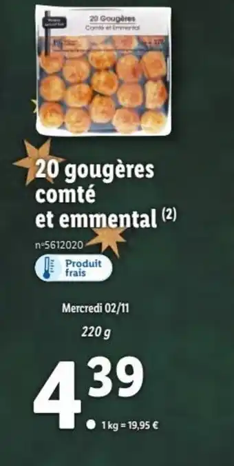 Lidl 20 Gougères Comté et Emmental offre