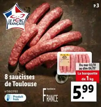 Lidl 8 Saucisses de Toulouse offre
