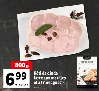 Lidl Rôti de Dinde Farce Aux Morilles et a L'Armagnac offre