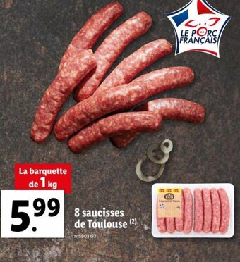Lidl 8 Saucisses de Toulouse offre
