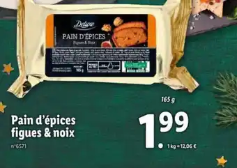 Lidl Pain d'épices Figues & Noix offre