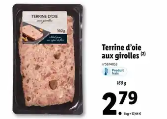Lidl Terrine d'oie Aux Girolles offre