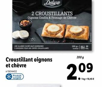 Lidl Croustillant Oignons et Chèvre offre