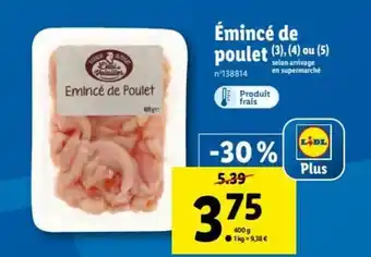 Lidl Émincé de Poulet offre