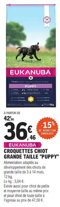 E.Leclerc Jardi Croquettes Chiot Grande Taille Puppy offre