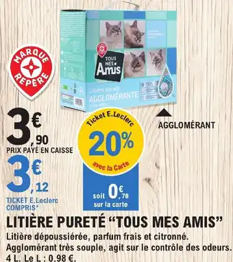 E.Leclerc Jardi Litière Pureté Tous Mes Amis offre