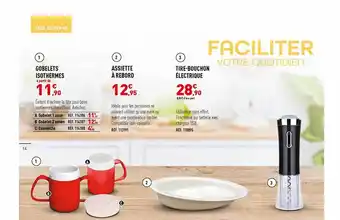 Gobelets isothermes, assiette à rebord, tire-bouchon électrique