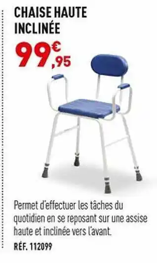 Bastide Chaise haute inclinée offre