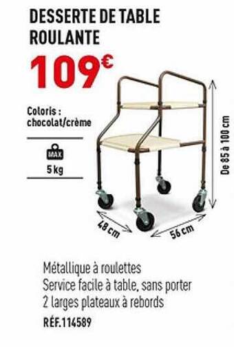 Bastide Desserte de table roulante offre