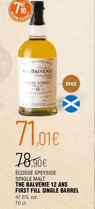 La Vignery Écosse speyside single malt the balvenie 12 ans first fill single barrel 47.8% vol. offre