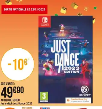 Casino Supermarchés Jeu Switch Just Dance 2023 offre