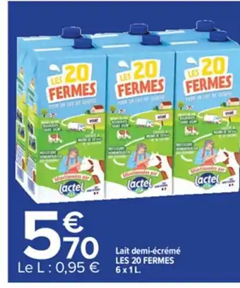 Carrefour Lait Demi-Ecreme Les 20 Fermes offre