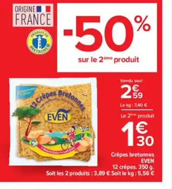 Carrefour Crepes Bretonnes Even offre