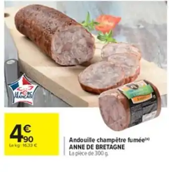 Carrefour Andouille Champêtre fumée offre