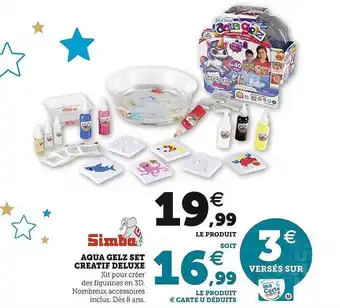 Hyper U Aqua gelz set créatif deluxe simba offre