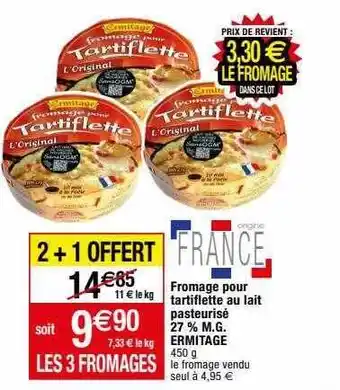 Migros Fromage pour tartiflette au lait pasteurisé 27% mg ermitage offre