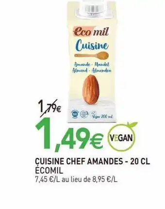 naturéO Cuisine chef amandes écomil offre