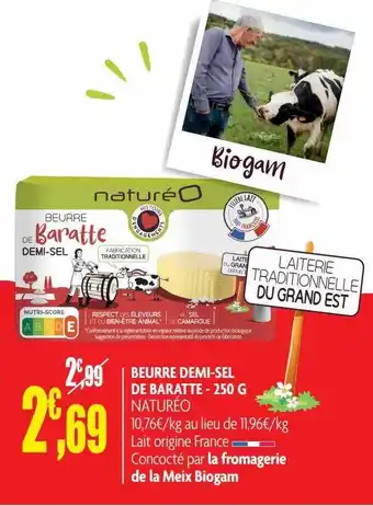naturéO Beurre demi-sel de baratte naturéo offre
