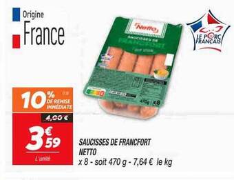 Netto Saucisses de francfort netto offre