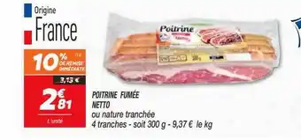 Poitrine fumée netto