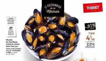 Thiriet Moules du pacifique entières cuites dans leur jus offre