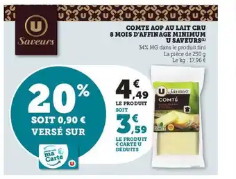 U Express Comté aop au lait cru 8 mois d'affinage âge minimum u saveurs offre