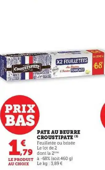 U Express Pâte au beurre croustipate offre