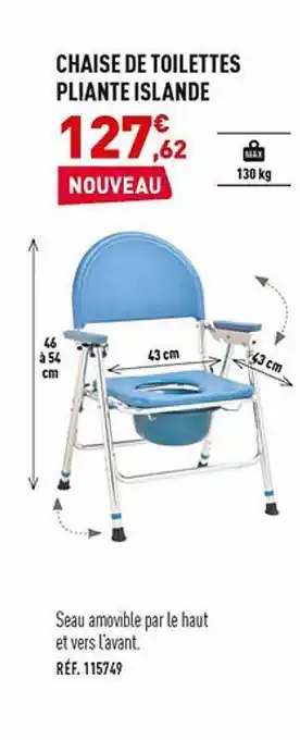 Bastide Chaise de toilettes pliante islande offre