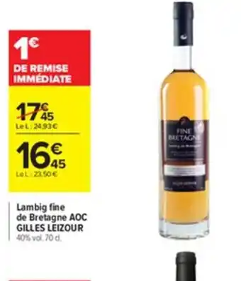 Carrefour Lambig Fine de Bretagne AOC Gilles Leizour offre