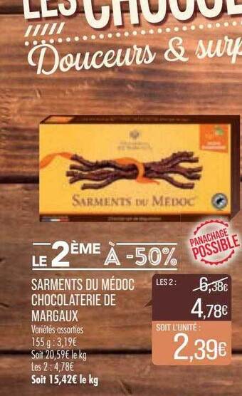 Sarments du médoc chocolaterie de margaux