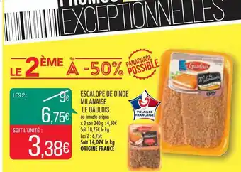 Match Escalope de dinde milanaise le gaulois offre