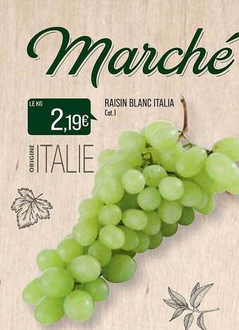 Match Raisin blanc italia offre
