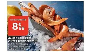 Gambas entières cuites réfrigérées