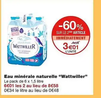 Monoprix Eau minérale naturel wattwiller offre