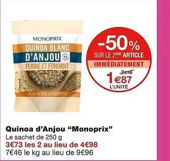 Monoprix Quinoa d'anjou offre