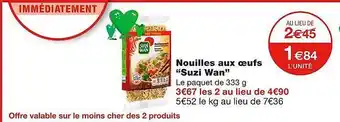 Monoprix Nouilles aux oeufs offre