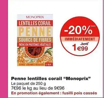 Monoprix Penne lentilles corail monoprix offre