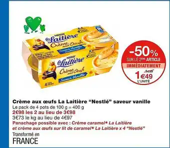 Monoprix Crème aux oeufs la laitière offre