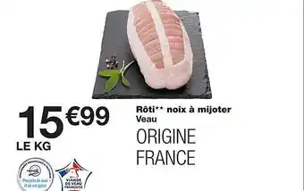 Monoprix Rôti noix à mijoter veau offre